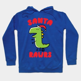 SANTA RAWRS Hoodie